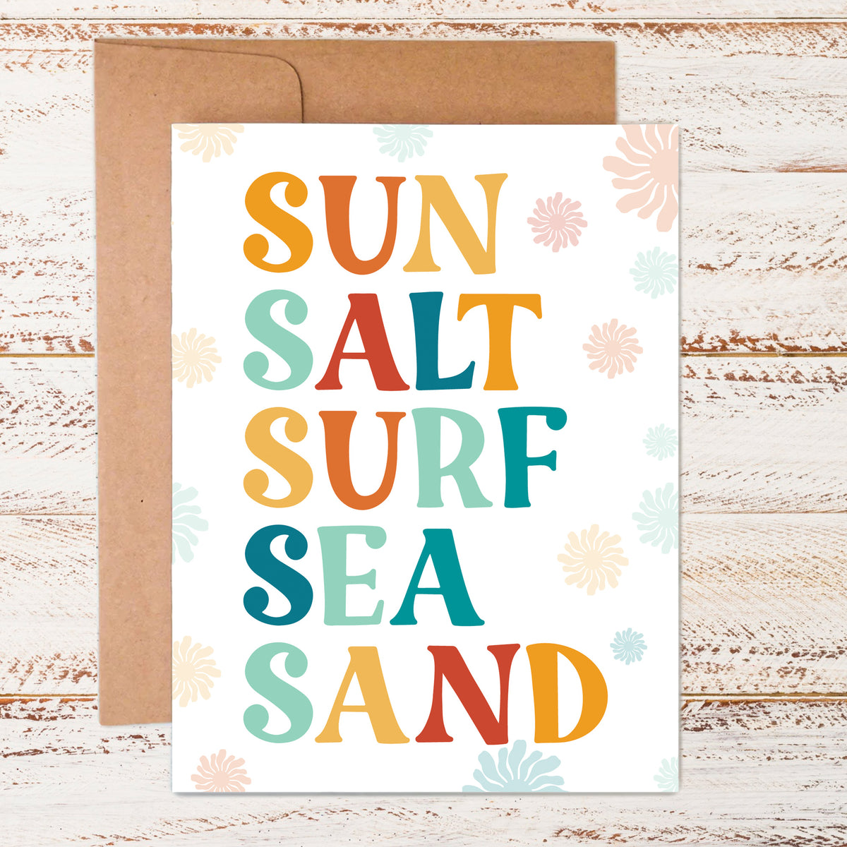 Sun, Salt, Surf, Sea, Sand | Greeting Card