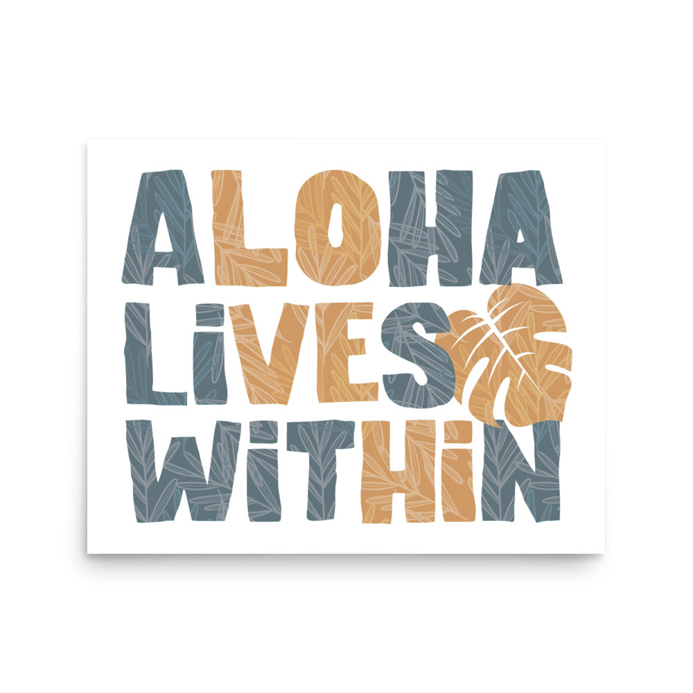 Aloha Lives Within | Beach Print