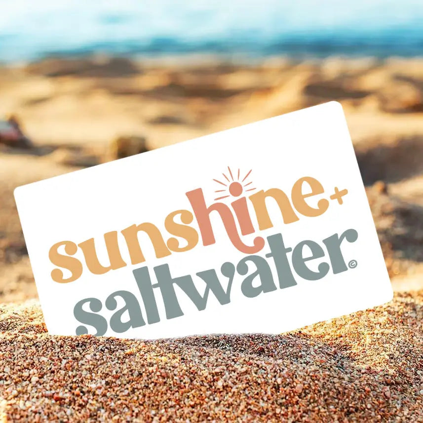 Gift Cards Sunshine + Saltwater