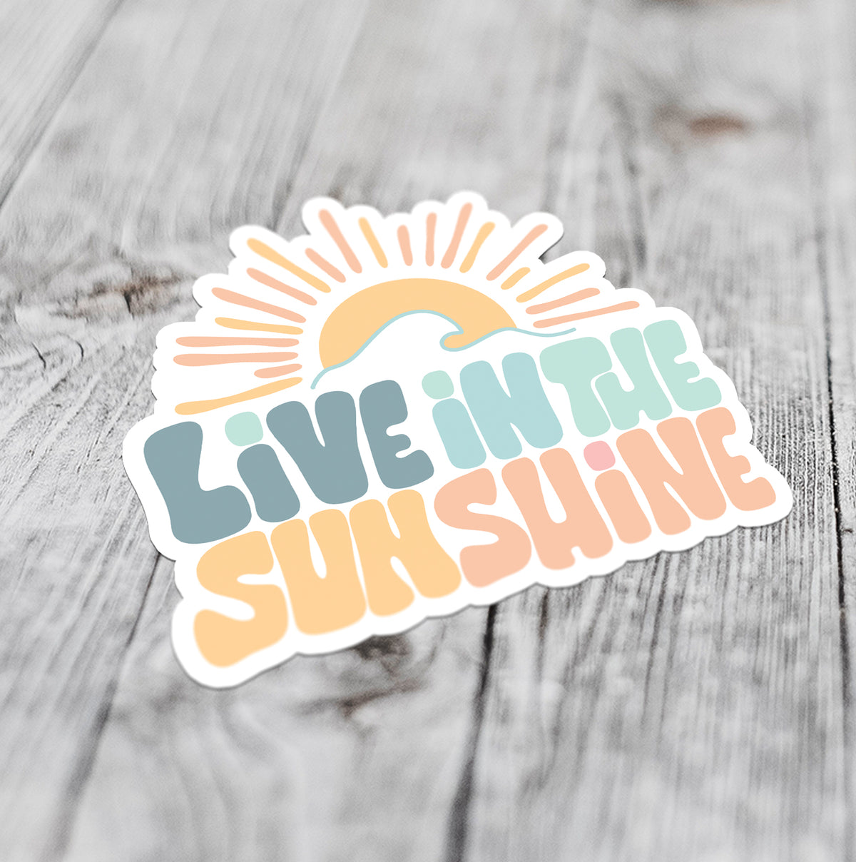 live in the sunshine sticker in coastal colors