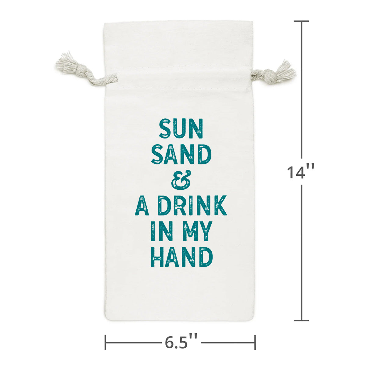 Wine Bag | Sun, Sand &amp; A Drink In My Hand