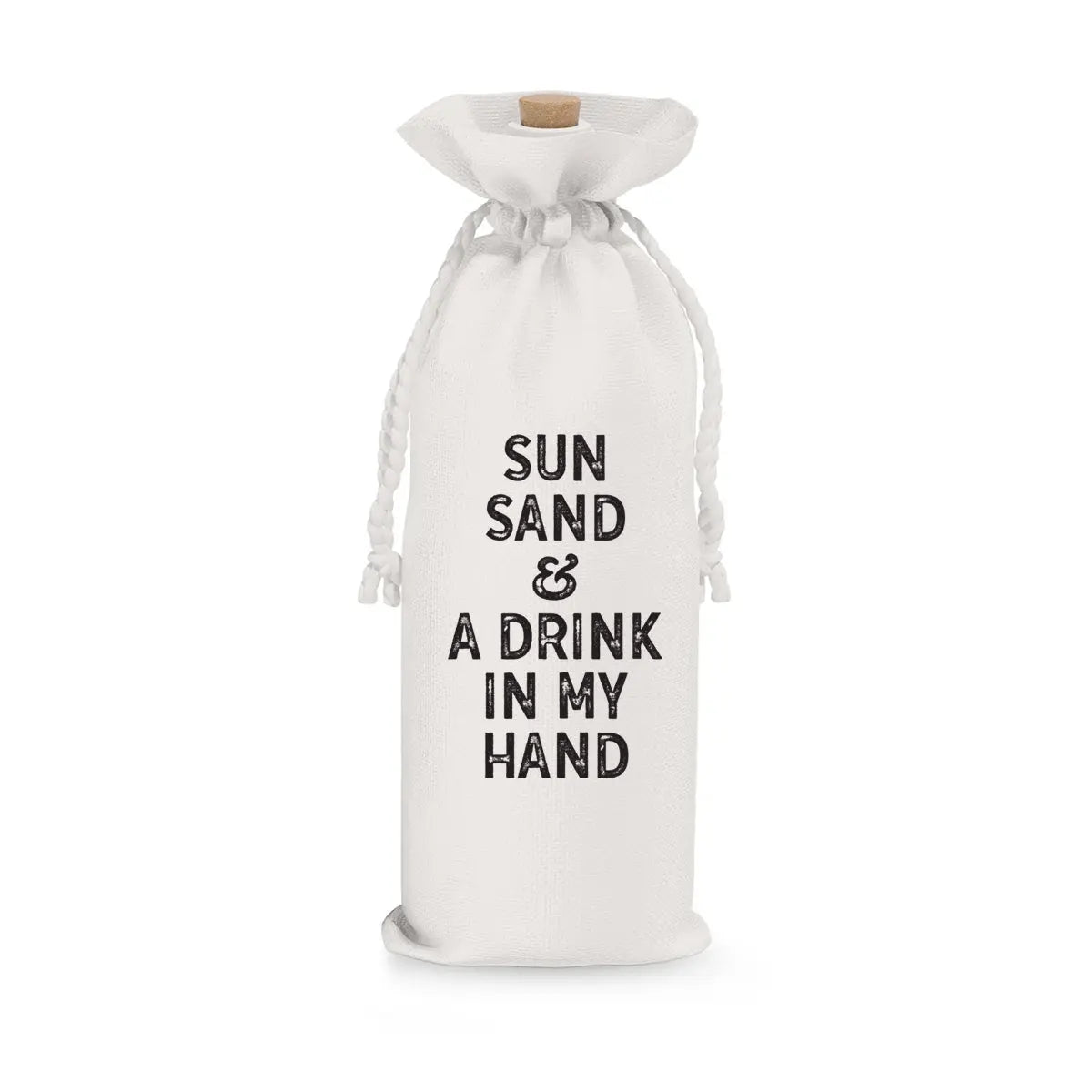 Wine Bag | Sun, Sand & A Drink In My Hand Sunshine + Saltwater