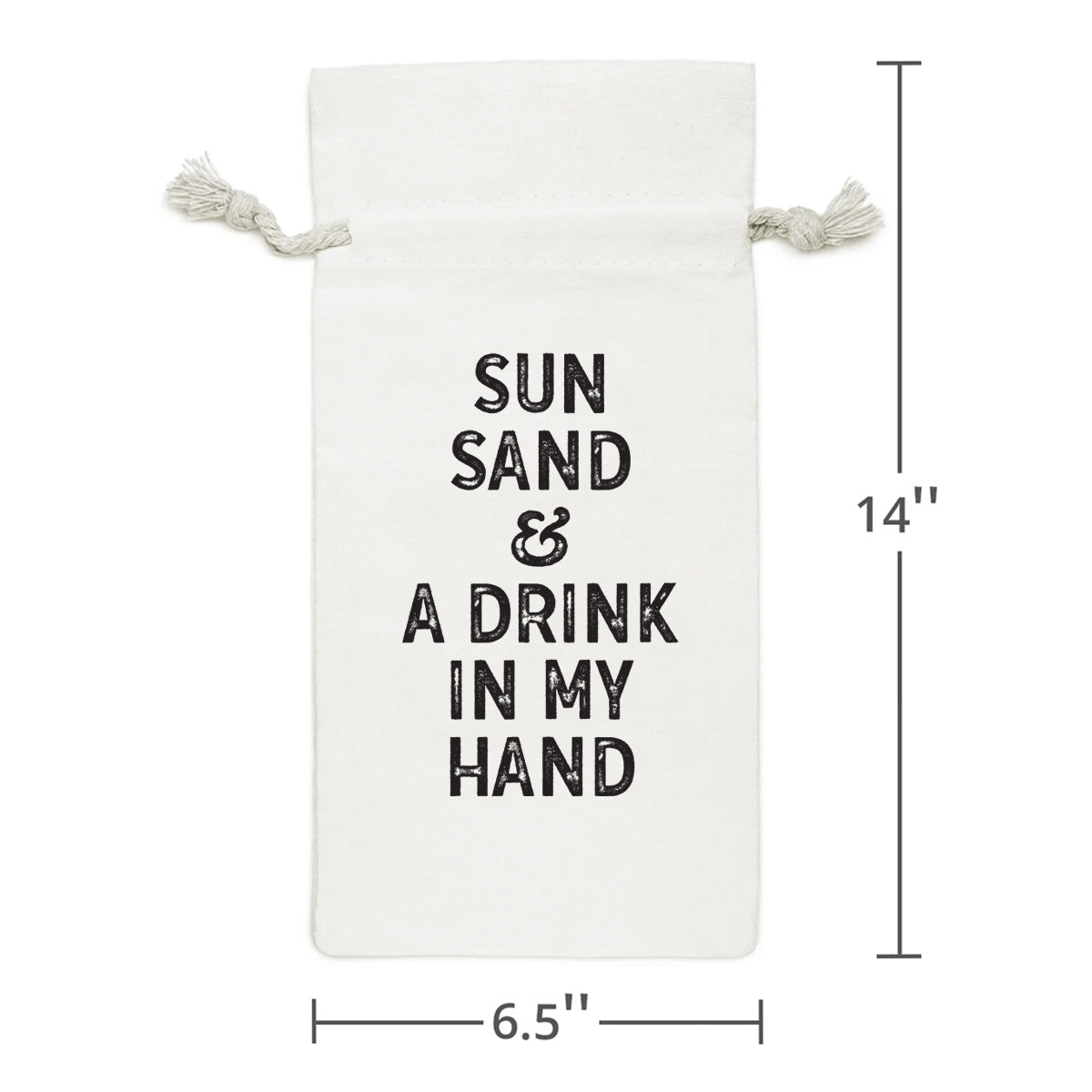 Wine Bag | Sun, Sand &amp; A Drink In My Hand