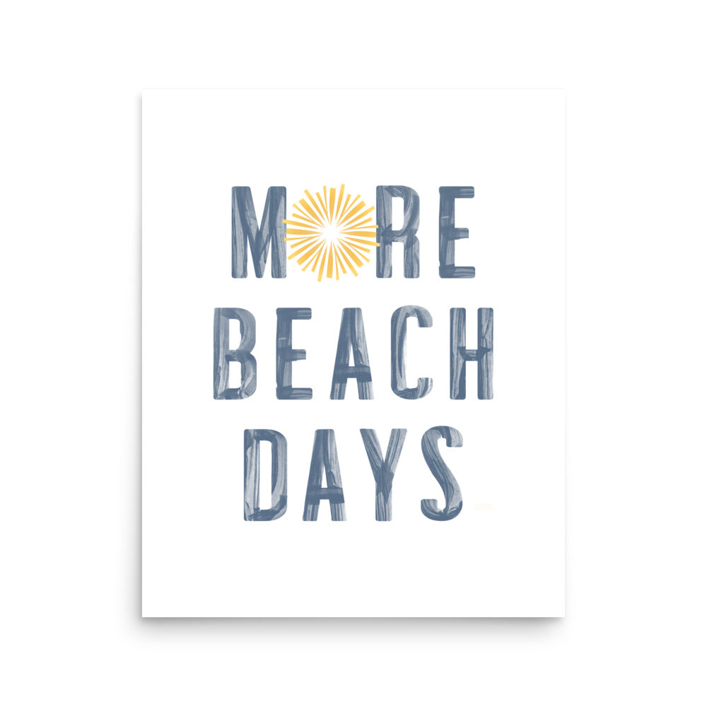 More Beach Days | Beach Print