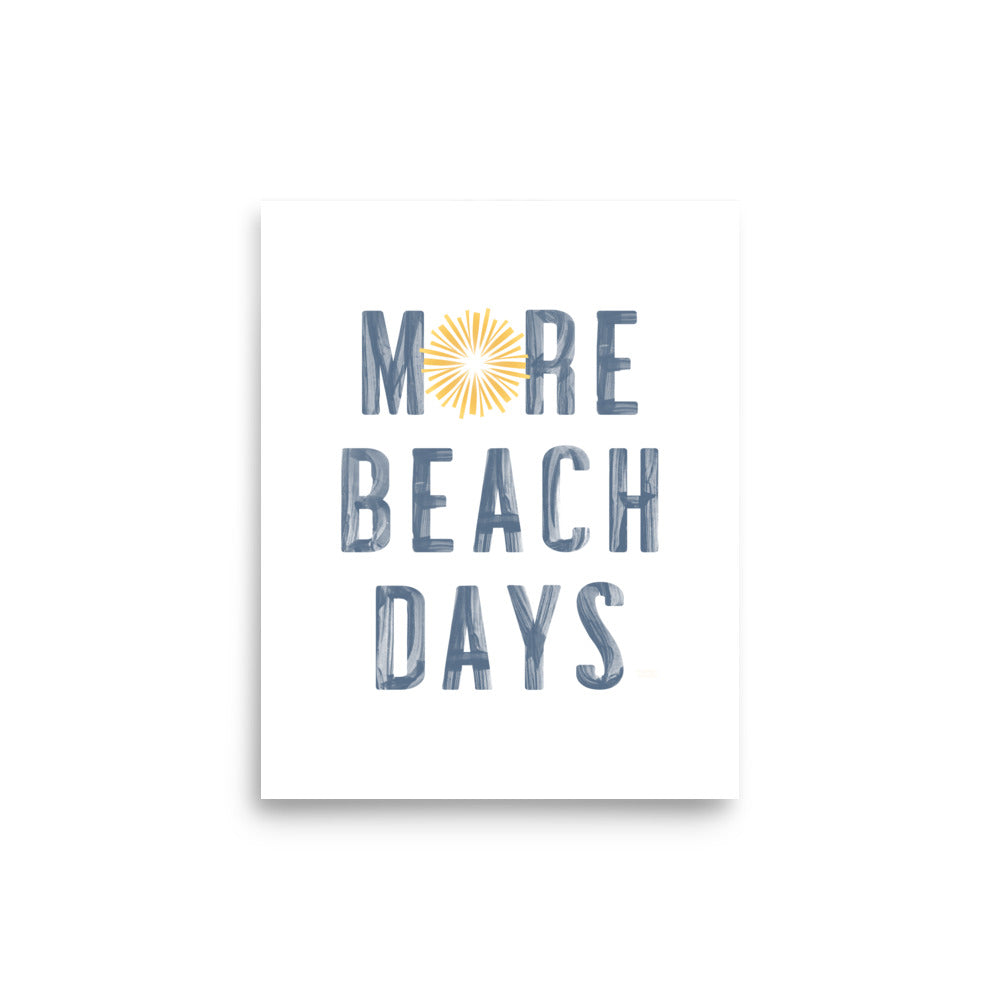 More Beach Days | Beach Print