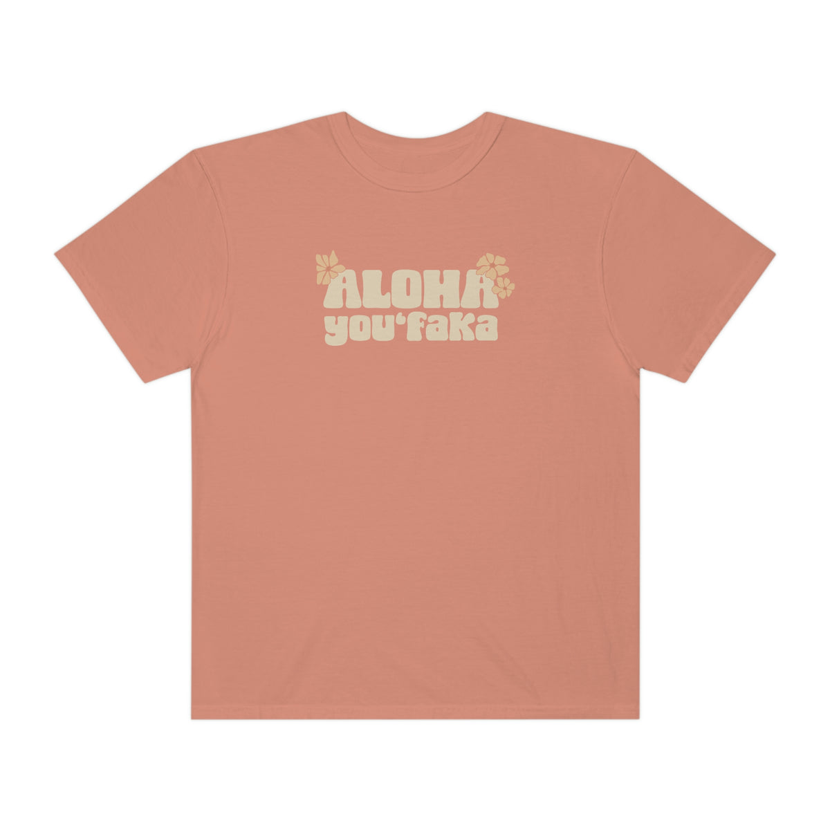 Aloha You &#39;Faka | Wave-Washed T-Shirt